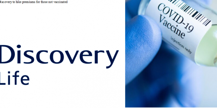 Dominant Life Insurance Company Discovery to hike premiums for those not vaccinated
