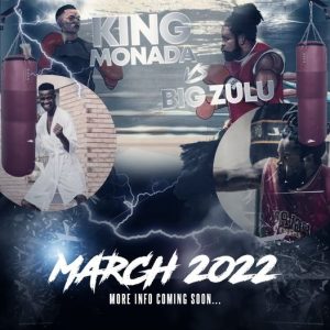 Big Zulu versus King Monada