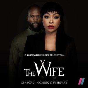 The Wife season 2 poster-Image Source(Instagram/showmaxonline)