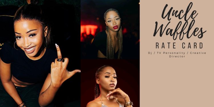 Uncle Waffles' rate card leaks and shocks Mzansi with R400,000 booking fee as she is set to make R5 million on European Tour