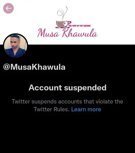 Musa Khawula Twitter account suspended - Image: Twitter