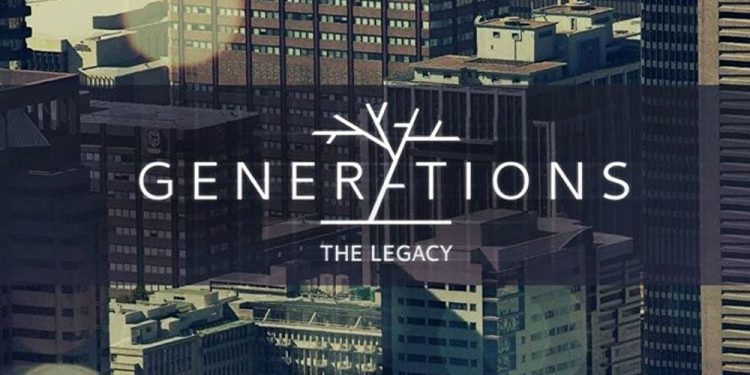 Generations The Legacy
